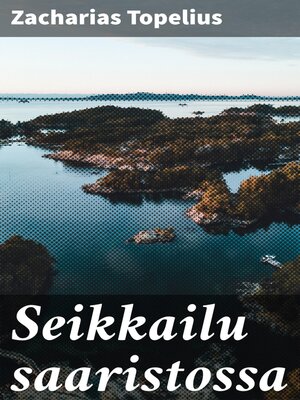 cover image of Seikkailu saaristossa